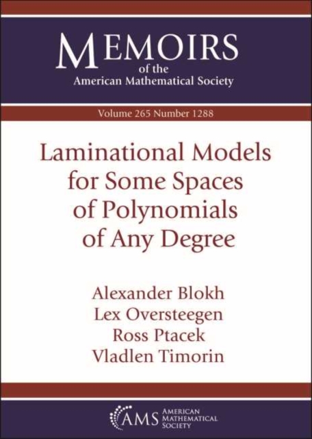 Laminational Models for Some Spaces of Polynomials of Any Degree, Paperback / softback Book