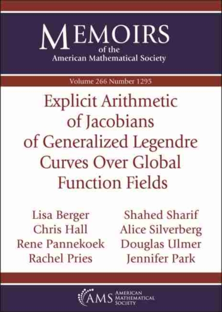 Explicit Arithmetic of Jacobians of Generalized Legendre Curves Over Global Function Fields, Paperback / softback Book