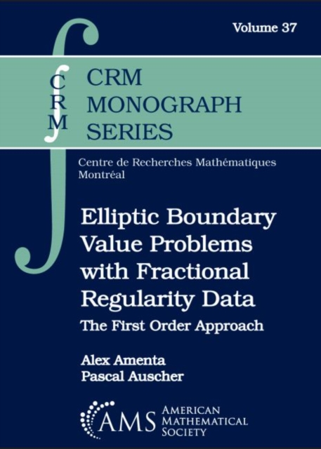 Elliptic Boundary Value Problems with Fractional Regularity Data : The First Order Approach, Hardback Book