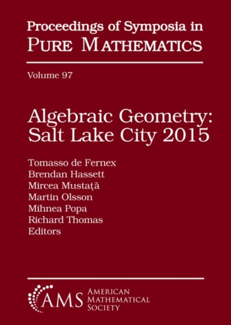 Algebraic Geometry Salt Lake City 2015 (Parts 1 and 2), Hardback Book