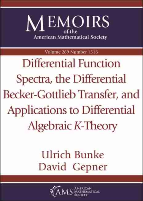 Differential Function Spectra, the Differential Becker-Gottlieb Transfer, and Applications to Differential Algebraic $K$-Theory, Paperback / softback Book