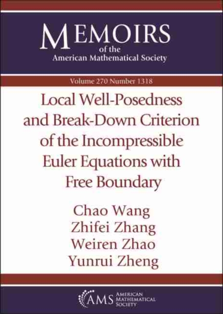 Local Well-Posedness and Break-Down Criterion of the Incompressible Euler Equations with Free Boundary, Paperback / softback Book