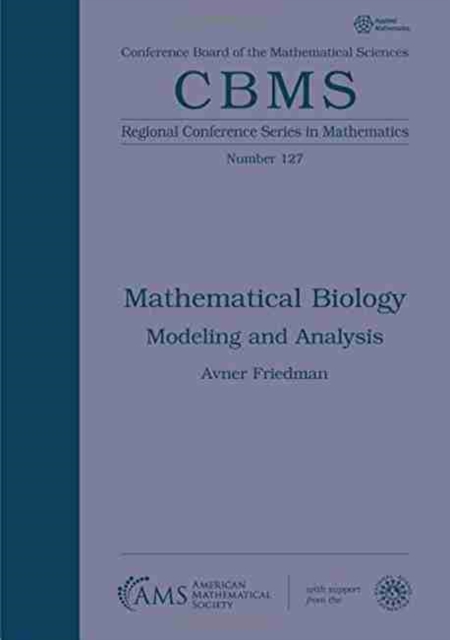 Mathematical Biology : Modeling and Analysis, Paperback / softback Book