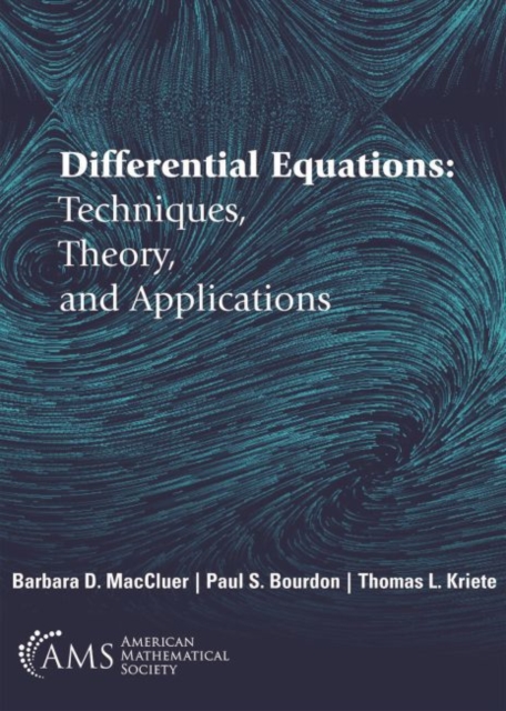 Differential Equations : Techniques, Theory, and Applications, Hardback Book