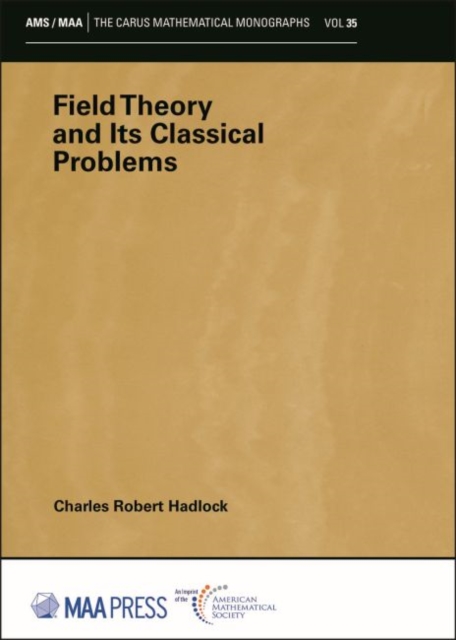 Field Theory and Its Classical Problems, Paperback / softback Book