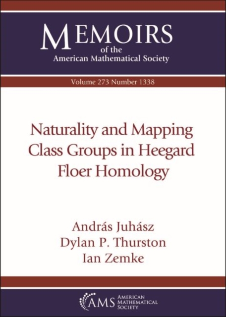 Naturality and Mapping Class Groups in Heegard Floer Homology, Paperback / softback Book