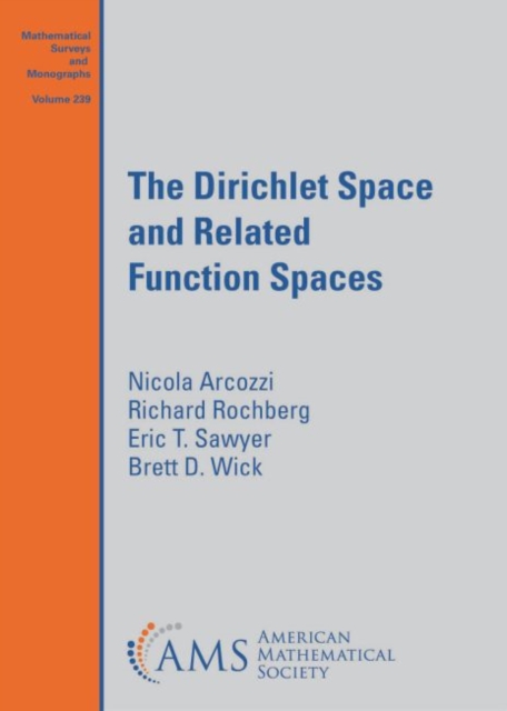The Dirichlet Space and Related Function Spaces, Hardback Book