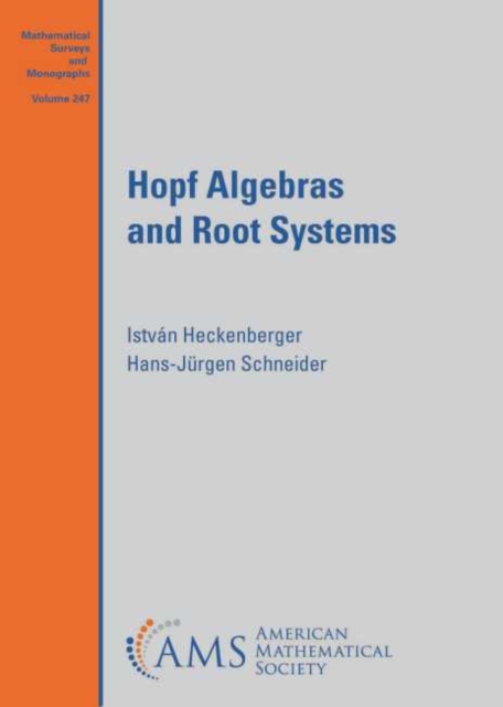 Hopf Algebras and Root Systems, Hardback Book