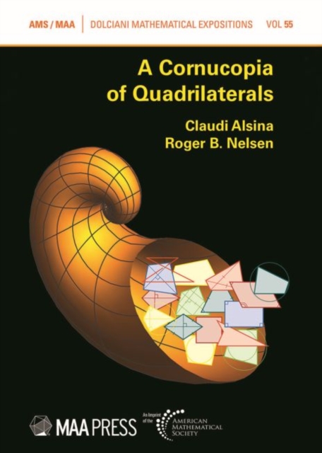 A Cornucopia of Quadrilaterals, Hardback Book