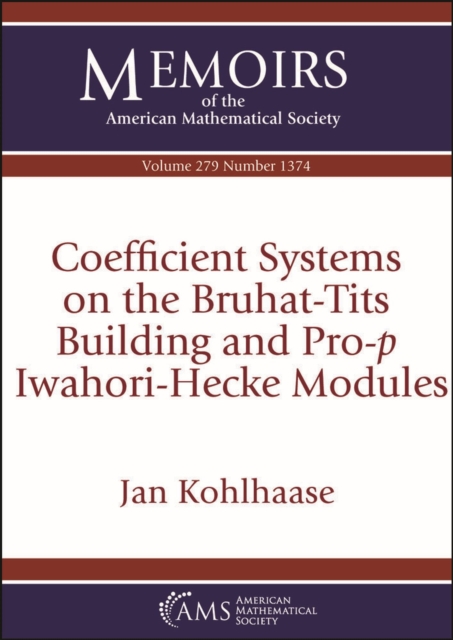Coefficient Systems on the Bruhat-Tits Building and Pro-$p$ Iwahori-Hecke Modules, Paperback / softback Book
