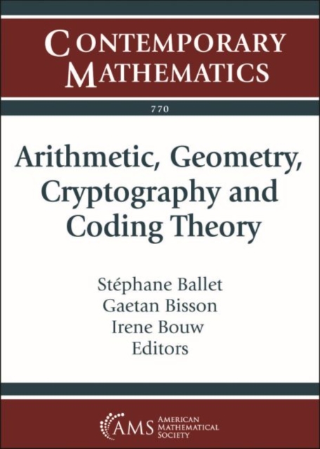 Arithmetic, Geometry, Cryptography and Coding Theory, Paperback / softback Book