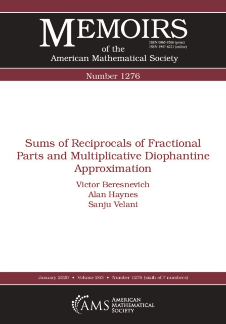 Sums of Reciprocals of Fractional Parts and Multiplicative Diophantine Approximation, PDF eBook