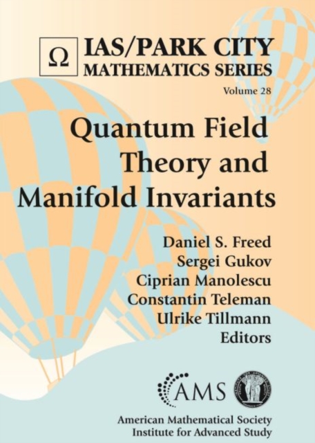 Quantum Field Theory and Manifold Invariants, Hardback Book