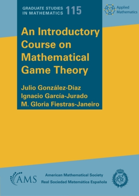 An Introductory Course on Mathematical Game Theory, Paperback / softback Book