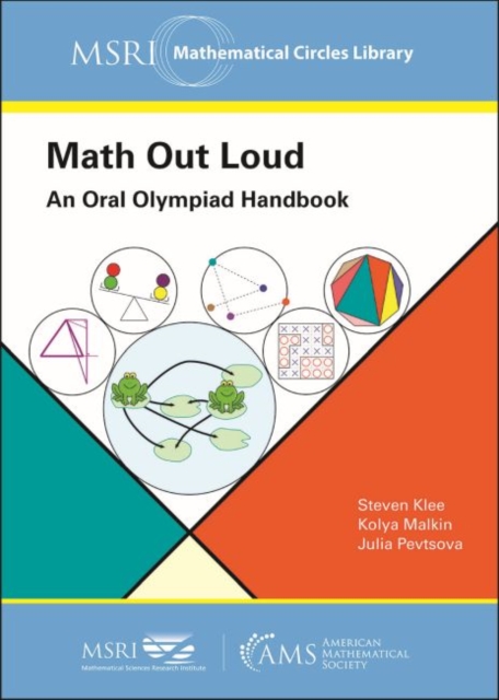 Math Out Loud : An Oral Olympiad Handbook, Paperback / softback Book