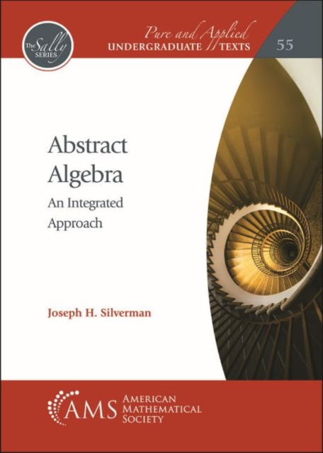Abstract Algebra : An Integrated Approach, Paperback / softback Book