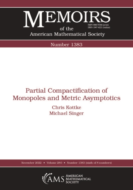 Partial Compactification of Monopoles and Metric Asymptotics, PDF eBook