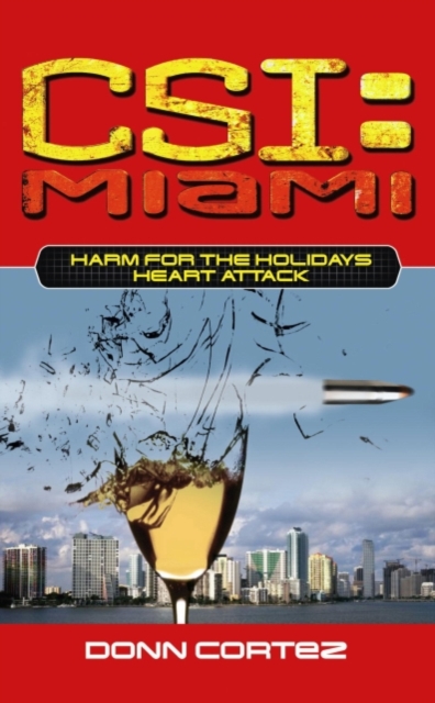 CSI Miami Harm For the Holidays 2 : Heart Attack, EPUB eBook
