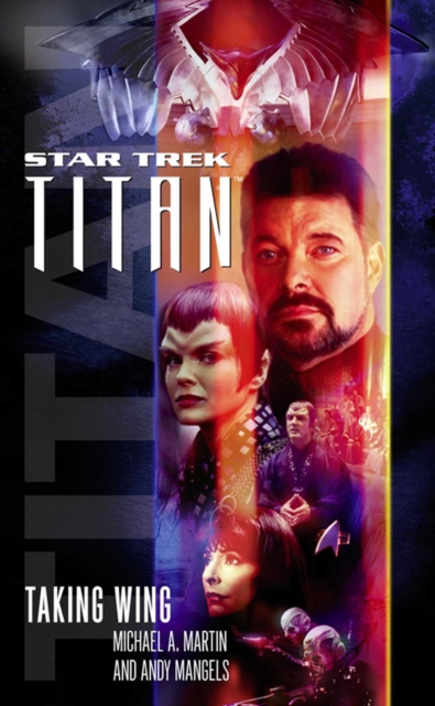 Taking Wing : Star Trek: Titan Book One, EPUB eBook