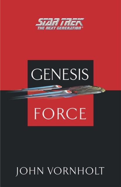 Genesis Force : Star Trek: The Next Generation, EPUB eBook