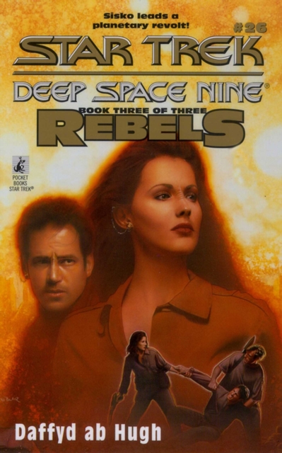 Ds9 #26 Rebels Book Three : Star Trek Deep Space Nine, EPUB eBook