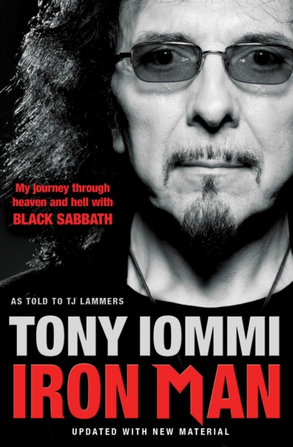 Iron Man : My Journey Through Heaven and Hell with Black Sabbath, EPUB eBook