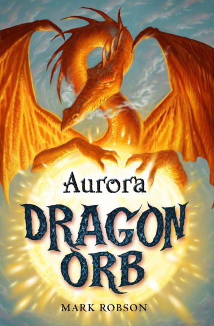 Dragon Orb: Aurora, EPUB eBook