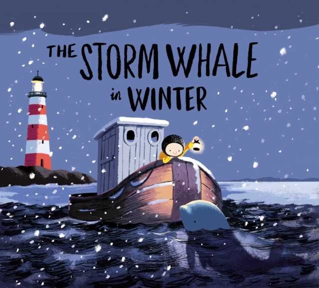 The Storm Whale in Winter, Paperback / softback Book