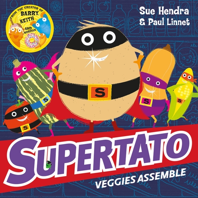 Supertato Veggies Assemble, Paperback / softback Book