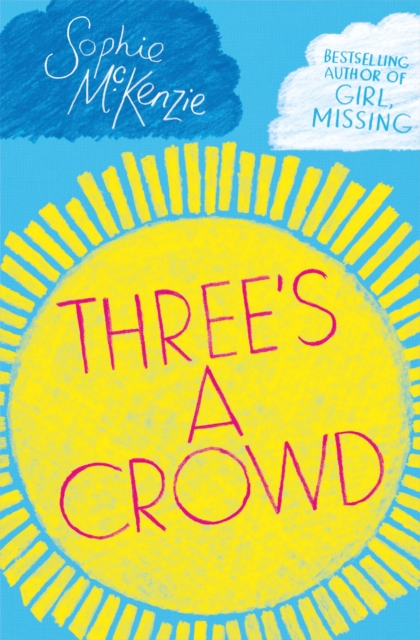 Three's a Crowd, Paperback / softback Book