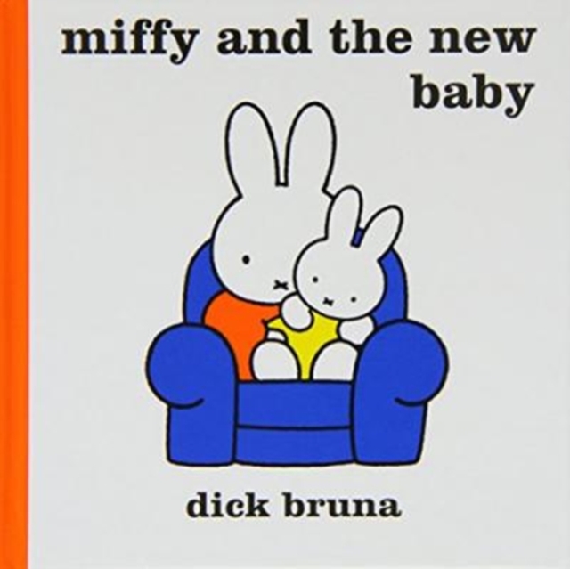 Miffy and the New Baby, Hardback Book