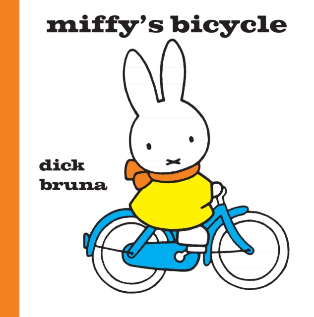 Miffy's Bicycle, Hardback Book