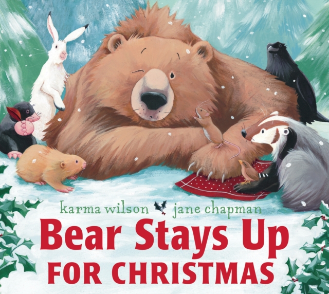 Bear Stays Up for Christmas, Paperback / softback Book