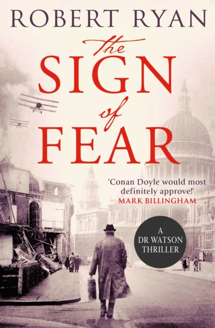 The Sign of Fear : A Doctor Watson Thriller, EPUB eBook