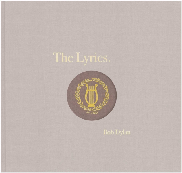 The Lyrics : Since 1962, Hardback Book