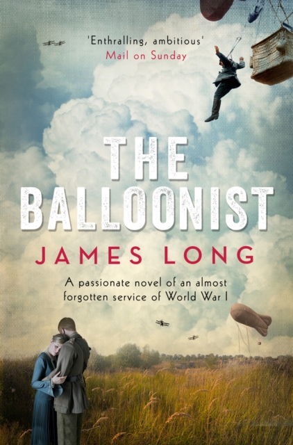 The Balloonist, Paperback / softback Book