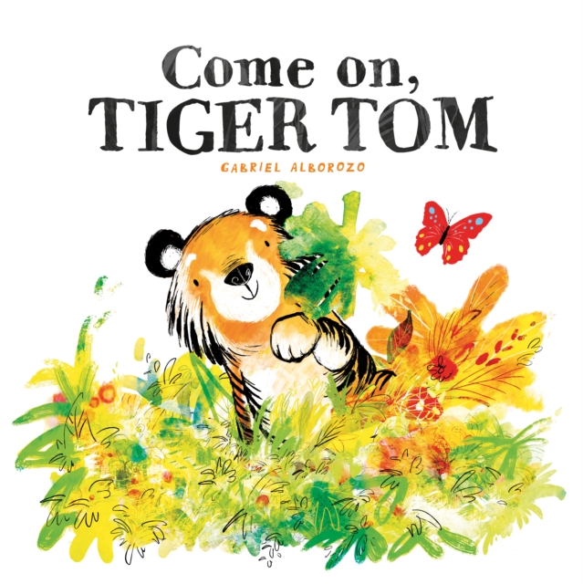 Come On, Tiger Tom, Paperback / softback Book