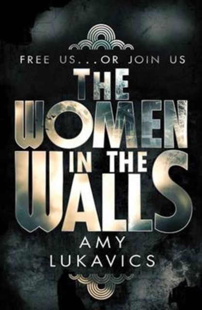 The Women in the Walls, Paperback / softback Book