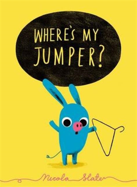 Where's My Jumper?, Paperback / softback Book
