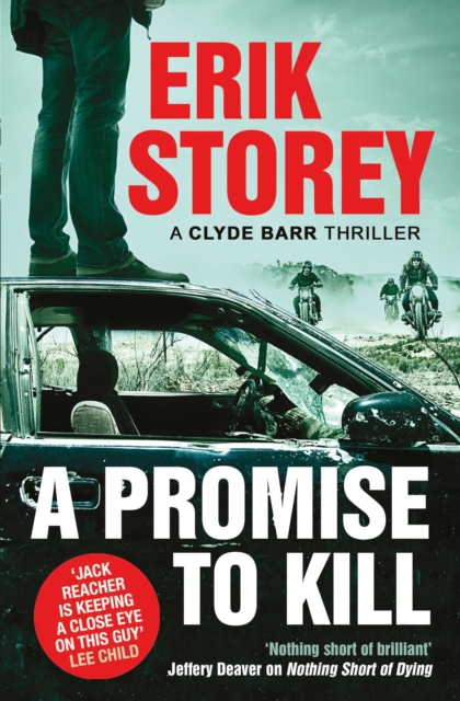 A Promise to Kill : A Clyde Barr Thriller, EPUB eBook