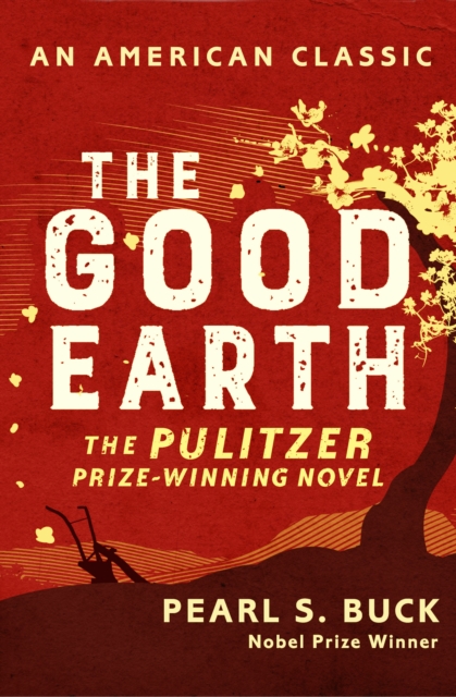 The Good Earth, Paperback / softback Book