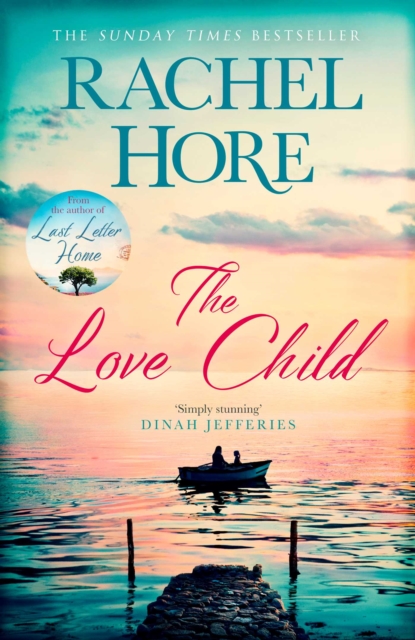 The Love Child : From the million-copy Sunday Times bestseller, Hardback Book