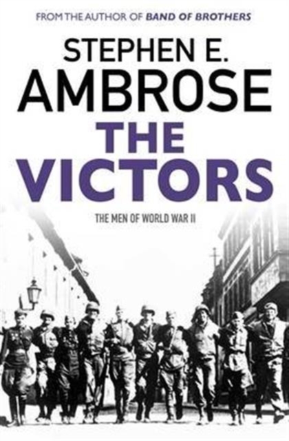 The Victors : The Men of  WWII, Paperback / softback Book