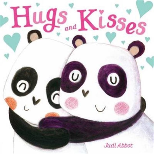Hugs and Kisses, Hardback Book