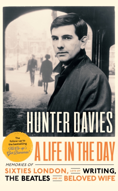 A Life in the Day, Hardback Book