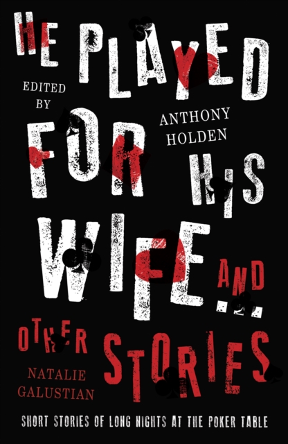 He Played for His Wife and Other Stories, Hardback Book
