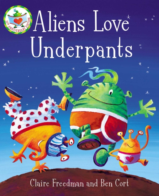 Aliens Love Underpants!, Board book Book