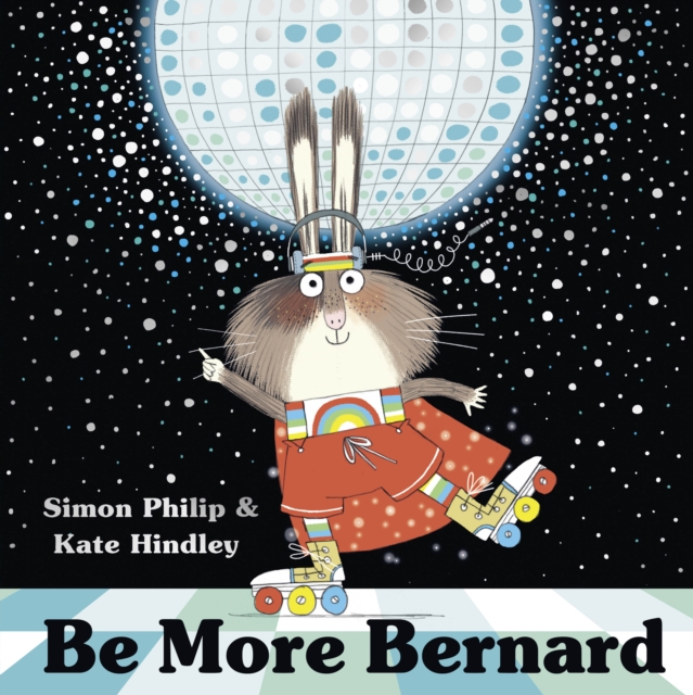 Be More Bernard, Hardback Book