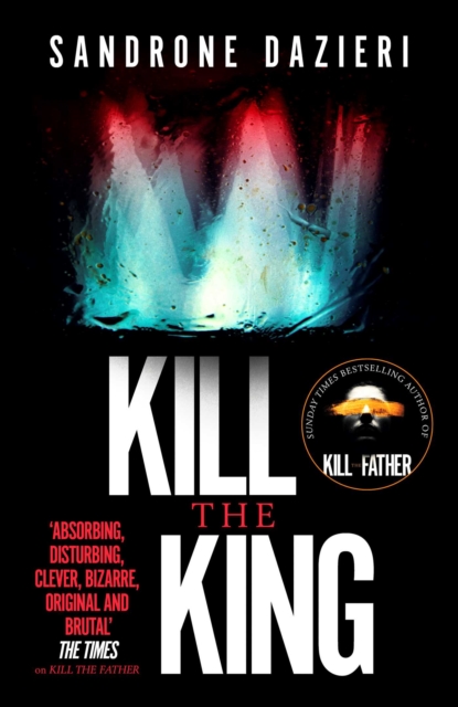 Kill the King, Paperback / softback Book