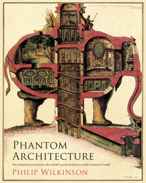 Phantom Architecture, Hardback Book